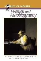 Women and Autobiography - Allison B. Kimmich - Martine Watson Brownley - Libro in lingua inglese - Rowman & Littlefield - The Worlds of Women Series Shop Nu
