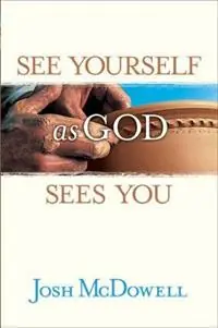 Direct Beschikbaar See Yourself as God Sees You - Josh McDowell - Libro in lingua inglese - Tyndale House Publishers -