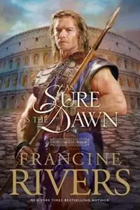 As Sure as the Dawn - Francine Rivers - Libro in lingua inglese - Tyndale House Publishers - Mark of the Lion Nieuw