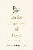 Op = Op On the Threshold of Hope - Diane Mandt Langberg - Libro in lingua inglese - Tyndale House Publishers -