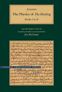 Hoge Kwaliteit The Physics of The Healing A Parallel English-Arabic Text in Two Volumes - Avicenna - Libro in lingua inglese - Brigham Young University Press - Brigham Young University - Islamic Translation Series