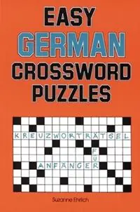Favoriet Easy German Crossword Puzzles - Suzanne Ehrlich - Libro in lingua inglese - NTC Publishing Group,U.S. -