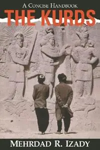 Fabrieksprijs Kurds A Concise Handbook - Mehrdad Izady - Libro in lingua inglese - Taylor & Francis Inc -