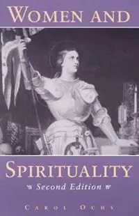 Women and Spirituality - Carol Ochs - Libro in lingua inglese - Rowman & Littlefield - New Feminist Perspectives Speciale Aanbieding