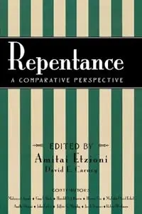 Nieuw Repentance A Comparative Perspective - David E. Carney - Libro in lingua inglese - Rowman & Littlefield - Rights & Responsibilities