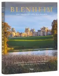Veilige Betaling Blenheim 300 Years of Life in a Palace - Henrietta Spencer-Churchill - Hugo Rittson Thomas - Libro in lingua inglese - Rizzoli International Publications -