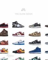 Snelle Levering Nike SB The Dunk Book - Sandy Bodecker - Jesse Leyva - Libro in lingua inglese - Rizzoli International Publications -