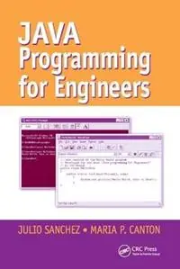 Premium Java Programming for Engineers - Julio Sanchez - Maria P. Canton - Libro in lingua inglese - Taylor & Francis Inc -