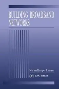 Building Broadband Networks - Marlyn Kemper Littman - Libro in lingua inglese - Taylor & Francis Inc - Flitsaanbieding