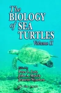 The Biology of Sea Turtles, Volume II - Peter L. Lutz - John A. Musick - Libro in lingua inglese - Taylor & Francis Inc - CRC Marine Biology Series Speciale Aanbieding
