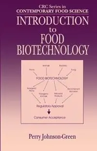 Introduction to Food Biotechnology - Perry Johnson-Green - Libro in lingua inglese - Taylor & Francis Inc - Contemporary Food Science Voordeelprijs