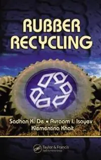 Rubber Recycling - Sadhan K. De - Avraam Isayev - Libro in lingua inglese - Taylor & Francis Inc - Betaalbaar