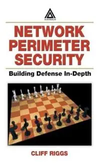 Network Perimeter Security Building Defense In-Depth - Cliff Riggs - Libro in lingua inglese - Taylor & Francis Ltd - Rechtstreeks Van De Fabrikant