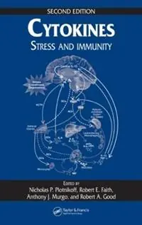 Cytokines Stress and Immunity, Second Edition - Nicholas P. Plotnikoff - Robert E. Faith - Libro in lingua inglese - Taylor & Francis Inc - Gratis Retour