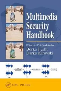 Multimedia Security Handbook - Borko Furht - Darko Kirovski - Libro in lingua inglese - Taylor & Francis Inc - Internet and Communications Korting