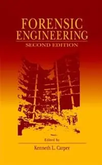 Forensic Engineering - Kenneth L. Carper - Libro in lingua inglese - Taylor & Francis Inc - Goedkoop