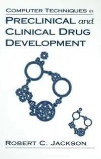 Op = Op Computer Techniques in Preclinical and Clinical Drug Development - Robert C. Jackson - Libro in lingua inglese - Taylor & Francis Inc -