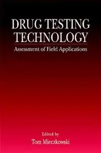 Korting Drug Testing Technology Assessment of Field Applications - Tom Mieczkowski - Libro in lingua inglese - Taylor & Francis Inc -