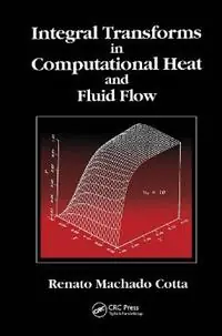 Actieprijs Integral Transforms in Computational Heat and Fluid Flow - Renato Machado Cotta - Libro in lingua inglese - Taylor & Francis Inc -