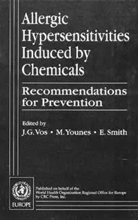 Allergic Hypersensitivities Induced by Chemicals Recommendations for Prevention - Regional Office Who/Europe - Libro in lingua inglese - Taylor & Francis Inc - Lage Prijs