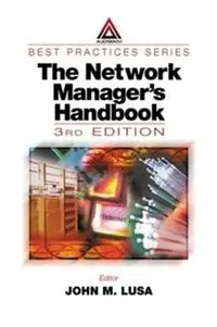 The Network Manager‘s Handbook, Third Edition 1999 - John M. Lusa - Libro in lingua inglese - Taylor & Francis Ltd - Best Practices Nu Kopen