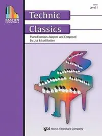 Veilige Betaling Bastien Essentials Technic Classics, Level 1 - Lisa Bastien - Lori Bastien - Libro in lingua inglese - Kjos (Neil A.) Music Co ,U.S. -