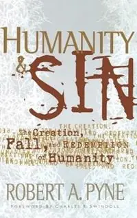 Hoge Kwaliteit Humanity and Sin - Robert Pyne - Libro in lingua inglese - Thomas Nelson Publishers -
