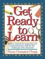 Gereduceerde Prijs Get Ready To Learn Proven Methods for Prepairing Your Prekindergarten for the Challenges of the Classroom - Nancy Chupp - Libro in lingua inglese - Thomas Nelson Publishers -
