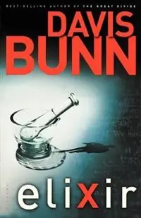 Elixir - Davis Bunn - Libro in lingua inglese - Thomas Nelson Publishers - Op = Op