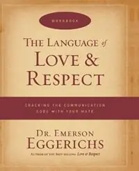 Finale Uitverkoop The Language of Love and Respect Workbook Cracking the Communication Code with Your Mate - Emerson Eggerichs - Libro in lingua inglese - Thomas Nelson Publishers -