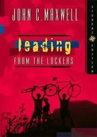 Lage Kosten Leading from the Lockers - John C. Maxwell - Libro in lingua inglese - Thomas Nelson Publishers -