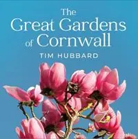Weekendaanbieding The Great Gardens of Cornwall - Tim Hubbard - Libro in lingua inglese - Alison Hodge -