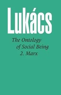 Ontology of Social Being Pt.2 Marx‘S Basic Ontological Principles - Principlesorg - Libro in lingua inglese - The Merlin Press Ltd - Bestel Nu