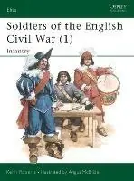 Soldiers of the English Civil War (1) Infantry - Keith Roberts - Libro in lingua inglese - Bloomsbury Publishing PLC - Elite Betaalbaar