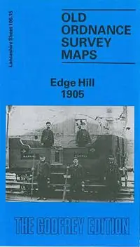 Edge Hill 1905 Lancashire Sheet 106.15 - Kay Parrott - Libro in lingua inglese - Alan Godfrey Maps - Old O.S. Maps of Lancashire Must-Have