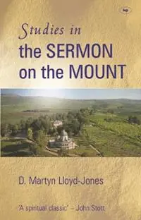Studies in the sermon on the mount - D Martyn Lloyd-Jones - Martin Lloyd-Williams - Libro in lingua inglese - Inter-Varsity Press - Exclusieve Aanbieding