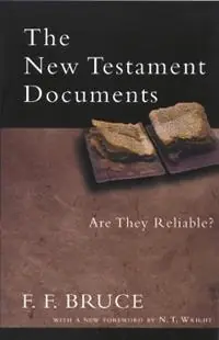 The New Testament Documents Are They Reliable? - F F Bruce - Libro in lingua inglese - Inter-Varsity Press - Gratis Retour