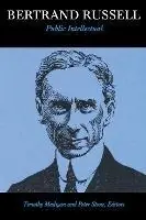 Bertrand Russell, Public Intellectual - Timothy Madigan - Peter Stone - Libro in lingua inglese - Spokesman Books - Dagaanbieding