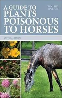 Korting Guide to Plants Poisonous to Horses - Keith Allison - Libro in lingua inglese - The Crowood Press Ltd -
