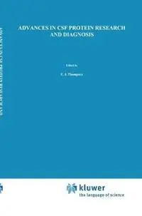Hoge Kwaliteit Advances in CSF Protein Research and Diagnosis - E.J. Thompson - Libro in lingua inglese - Kluwer Academic Publishers Group -