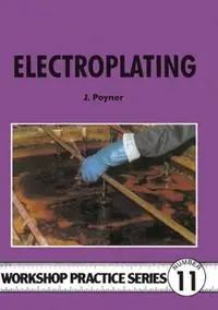 Goedkoop Electroplating - J. Poyner - Libro in lingua inglese - Fox Chapel Publishers International - Workshop Practice Series