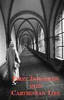 Speciale Aanbieding First Initiation into Carthusian Life - A. Carthusian - Libro in lingua inglese - Gracewing -