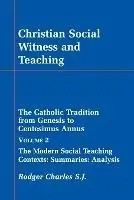 Beste Prijs Christian Social Witness and Teaching Catholic Tradition from Genesis to Centesimus Annus - Rodger Charles - Libro in lingua inglese - Gracewing -