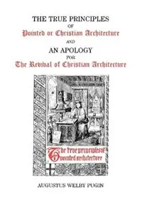 Veilige Betaling True Principles - A.W. Pugin - Libro in lingua inglese - Gracewing -