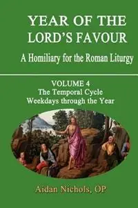 Laatste Kans Year of the Lord‘s Favour A Homily for the Roman Liturgy - Aidan Nichols - Libro in lingua inglese - Gracewing -