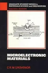 Microelectronic Materials - C.R.M. Grovenor - Libro in lingua inglese - Taylor & Francis Ltd - Express Levering