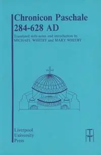 Chronicon Paschale 284-628 - Libro in lingua inglese - Liverpool University Press - Translated Texts for Historians Actieprijs