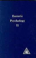 Esoteric Psychology - Alice A. Bailey - Libro in lingua inglese - Lucis Press Ltd - A Treatise on the Seven Rays Op = Op