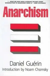 Anarchism - Daniel Guerin - Libro in lingua inglese - Monthly Review Press,U.S. - Seizoensaanbieding