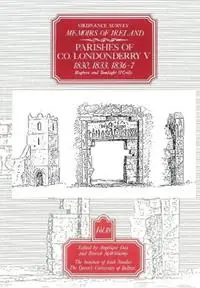 Ordnance Survey Memoirs of Ireland - Angelique Day - Patrick McWilliams - Libro in lingua inglese - The Institute of Irish Studies - The Ordnance Survey memoirs of Ireland 1830-1840 Premium